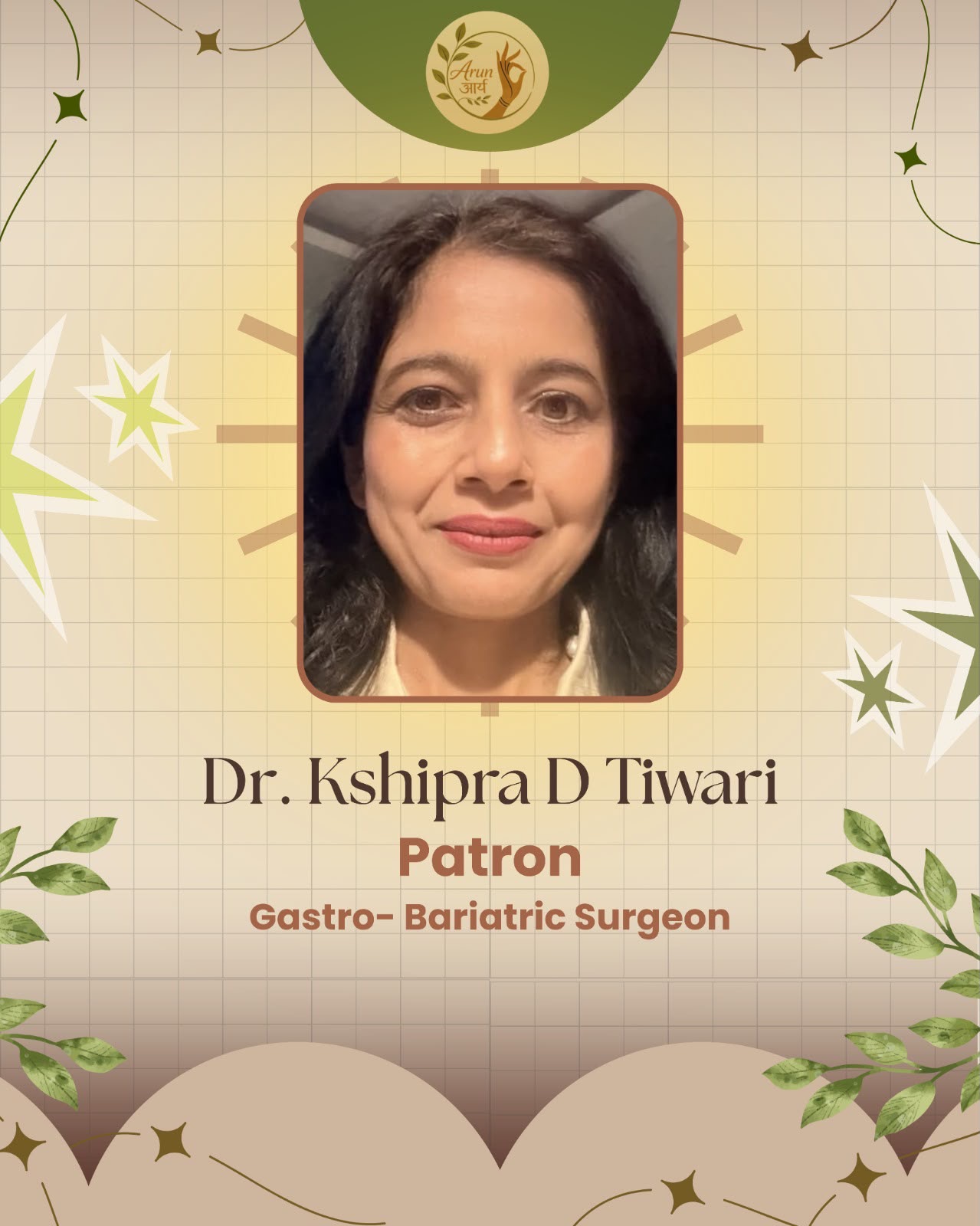 Dr. Kshipra Dhawan Tiwari, Patron at Arunarya